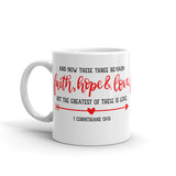 Faith Hope & Love Glossy Mug