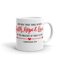 Faith Hope & Love Glossy Mug