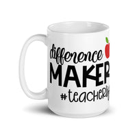 Difference Maker #teacherlife Glossy Mug