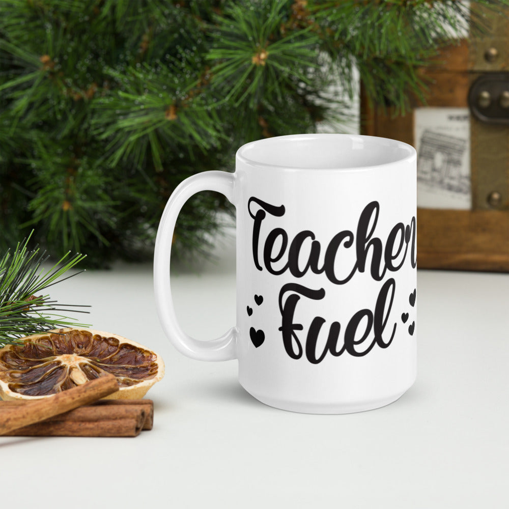 Teacher Fuel Glossy Mug