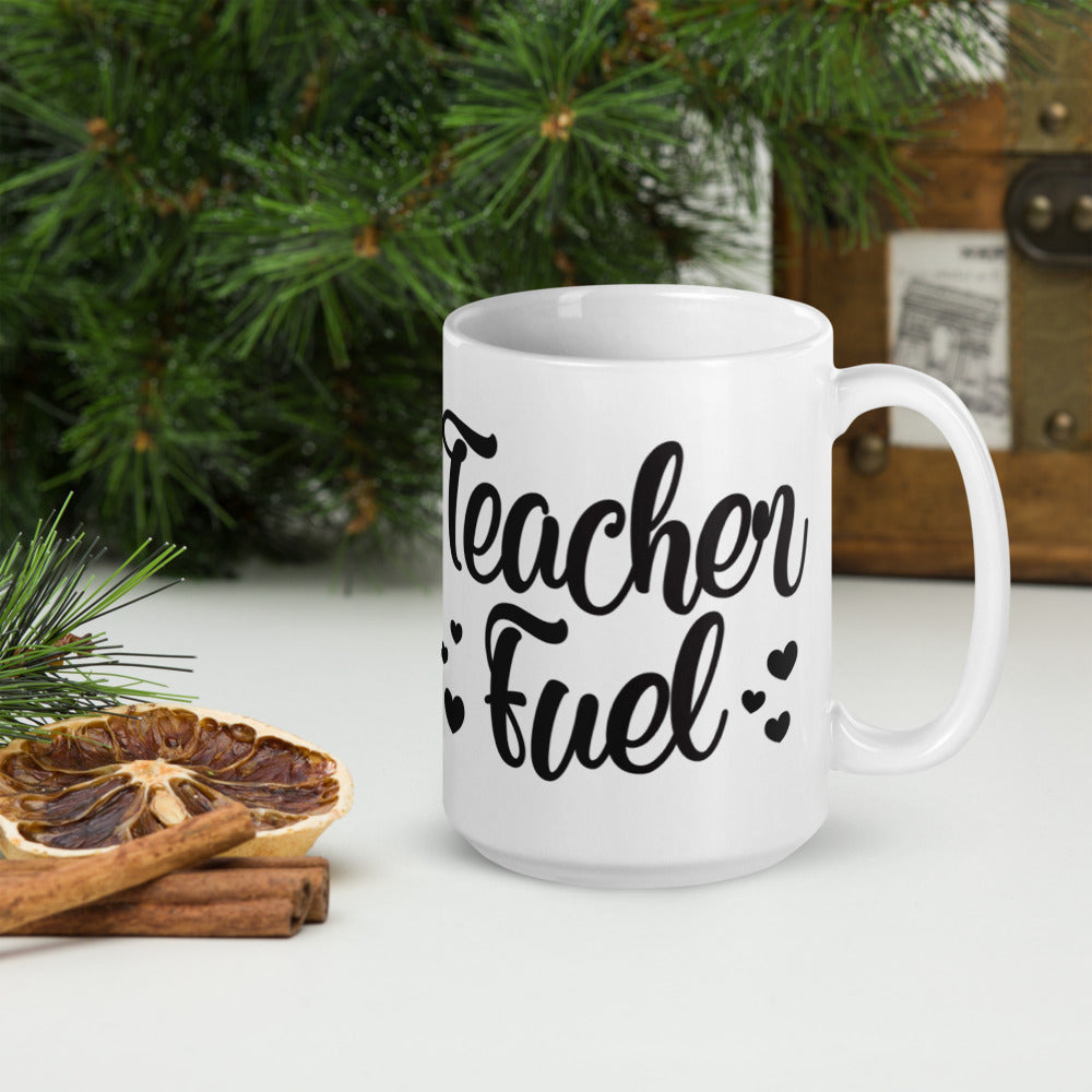 Teacher Fuel Glossy Mug