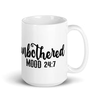 Unbothered Mood 24:7 Mug