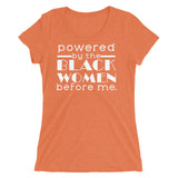 Powered By Black Women Before Me Women's Tri-Blend Tee